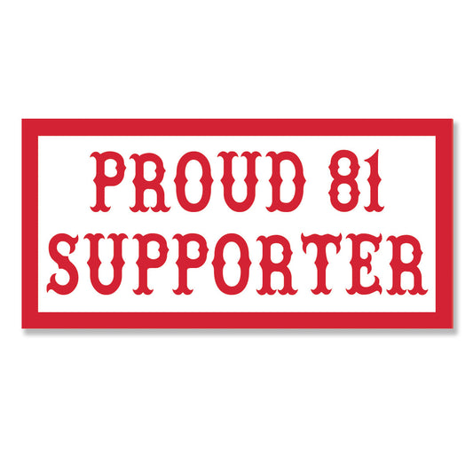 Sticker - PROUD 81 SUPPORTER